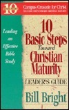 10 Basic Steps Toward Christian Maturity (Leader's Guide)