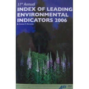 11th Annual Index of Leading Environmental Indicators 2006