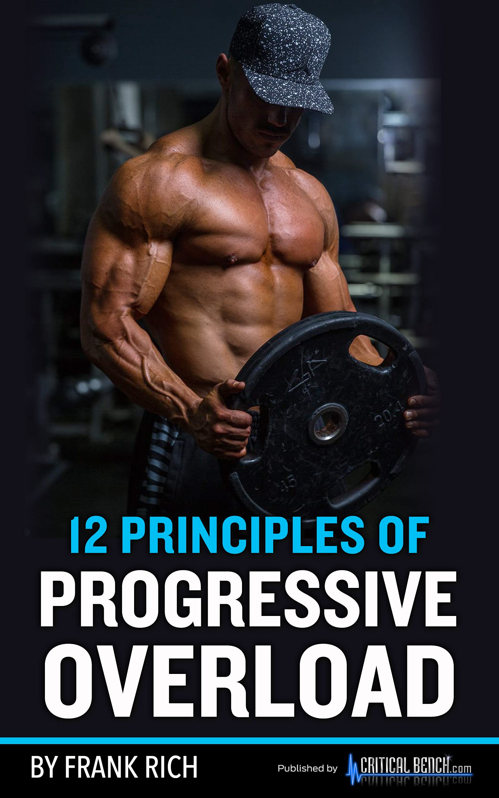12 Principles Of Progressive Overload
