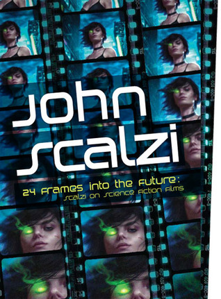 24 Frames into the Future: Scalzi on Science Fiction Films