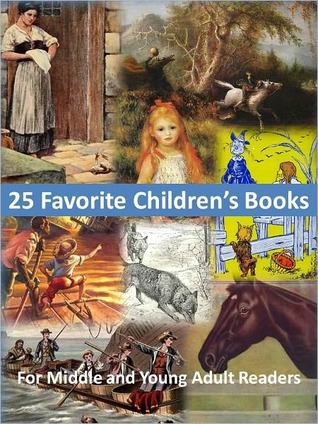 25 Favorite Kid's Books for Middle Young Adult Readers