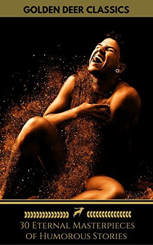 30 Eternal Masterpieces of Humorous Stories