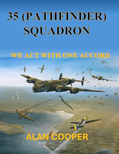 35 (Pathfinder) Squadron: We Act With One Accord