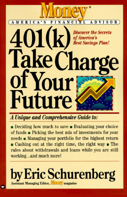 401(k) Take Charge of Your Future