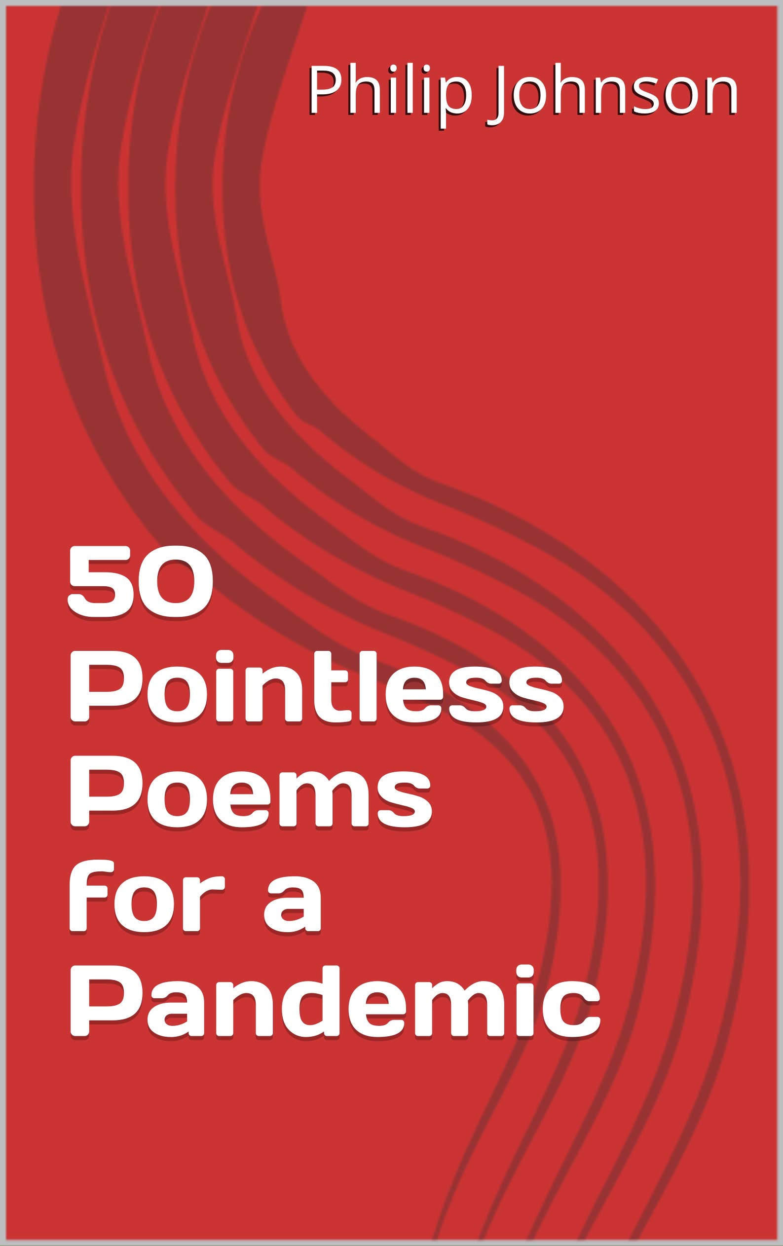 50 Pointless Poems for a Pandemic