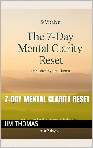 7-Day Mental Clarity Reset