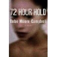 72 Hour Hold