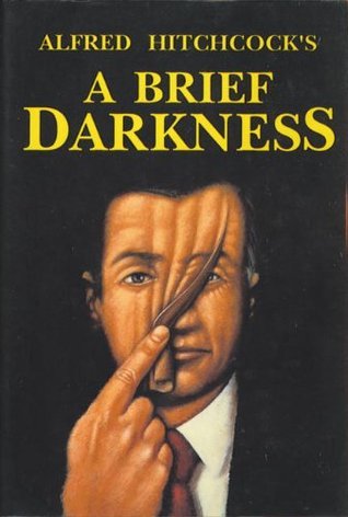 A Brief Darkness