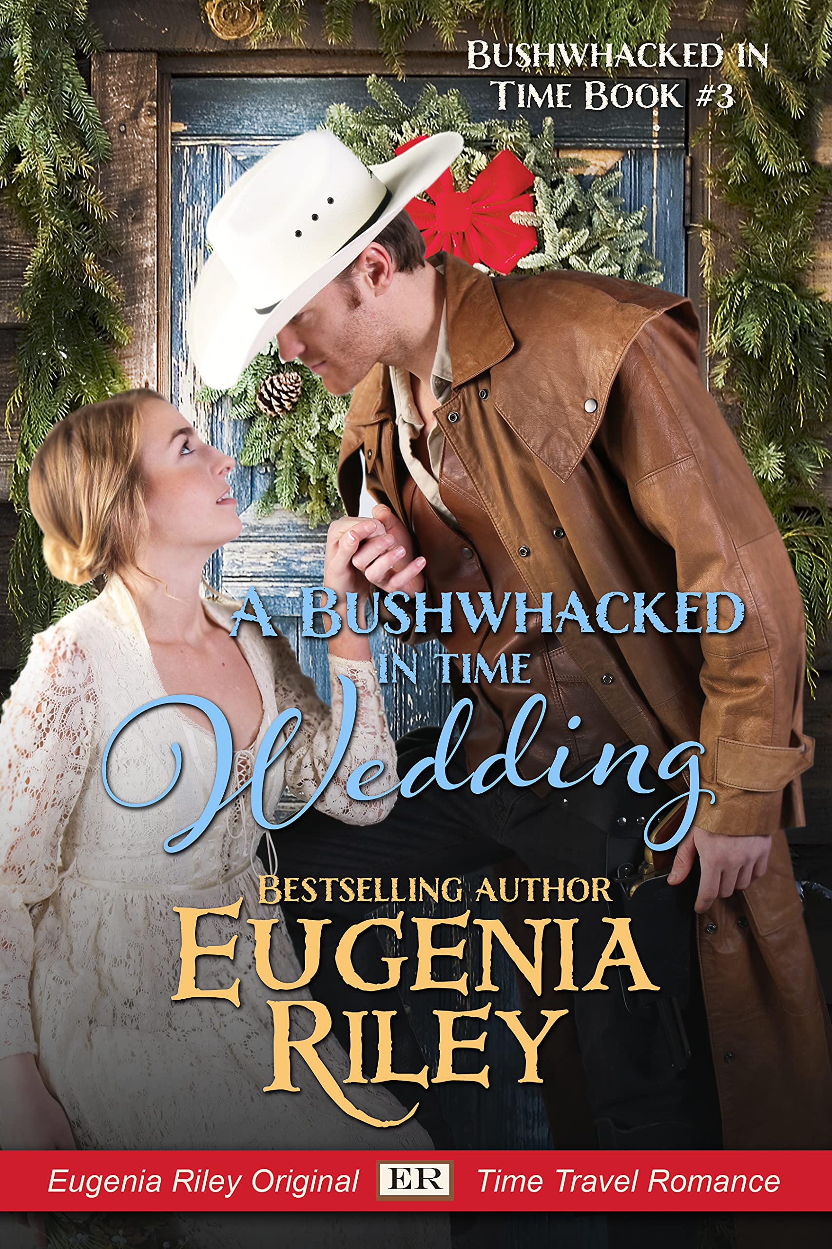 A Bushwhacked in Time Wedding
