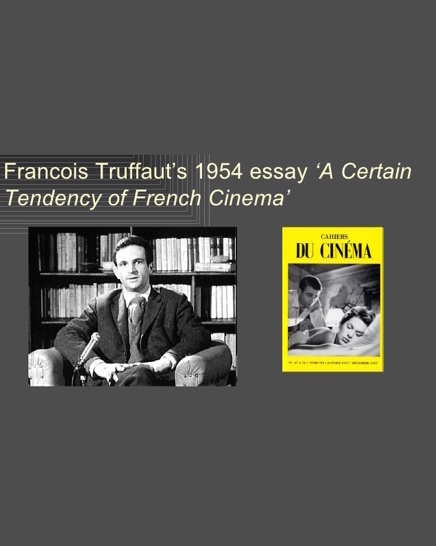 A Certain Tendency of the French Cinema