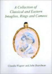 A Collection of Classical and Eastern Intaglios, Rings and Cameos