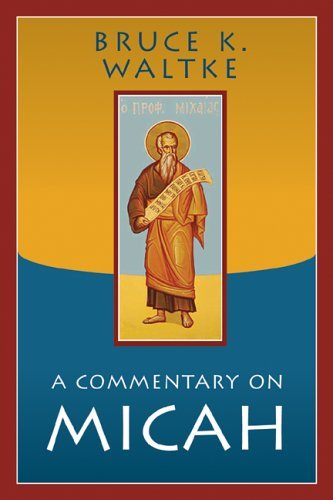 A Commentary on Micah