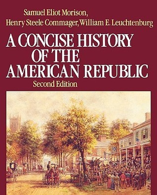A Concise History of the American Republic