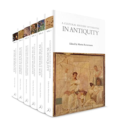 A Cultural History of Theatre: Volumes 1-6
