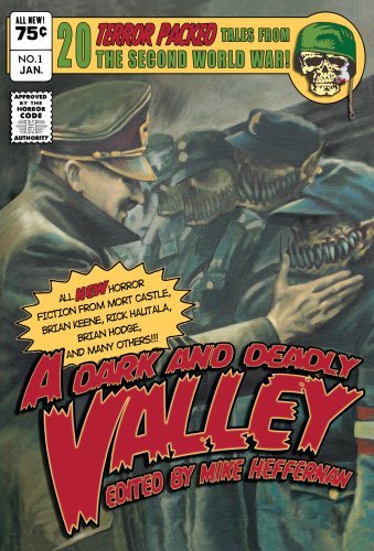 A Dark and Deadly Valley