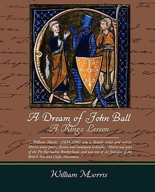 A Dream of John Ball and A King's Lesson