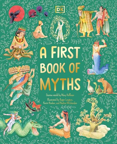 A First Book of Myths: Uncover Tales of Gods and Monsters
