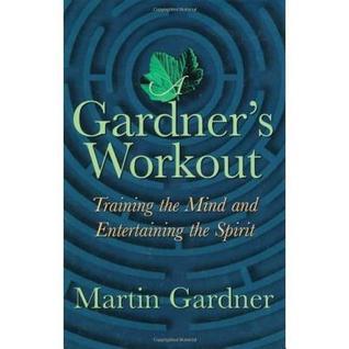 A Gardner's Workout