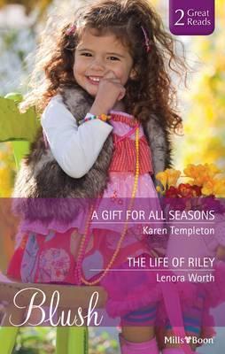 A Gift For All Seasons / The Life Of Riley