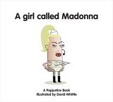 A Girl Called Madonna