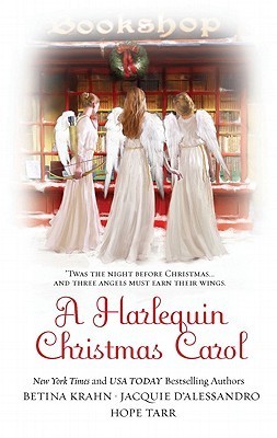 A Harlequin Christmas Carol: Yesterday's Bride\Today's Longing\Tomorrow's Destiny