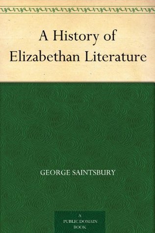 A History of Elizabethan Literature