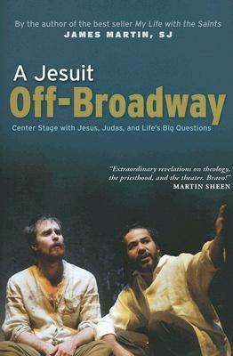 A Jesuit Off-Broadway