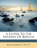 A letter to the sheriffs of Bristol