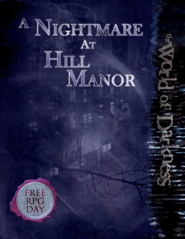 A Nightmare At Hill Manor