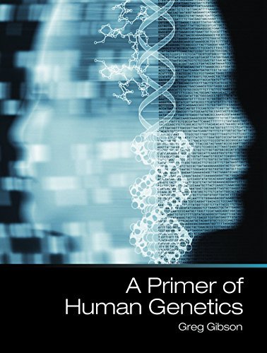 A Primer of Human Genetics
