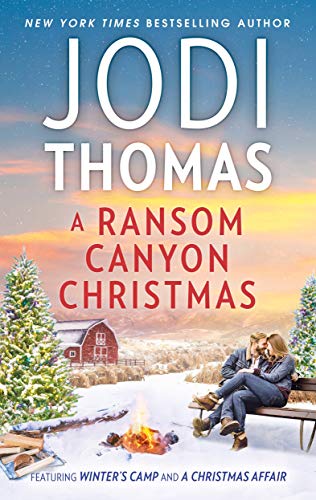 A Ransom Canyon Christmas: Winter's Camp / A Christmas Affair