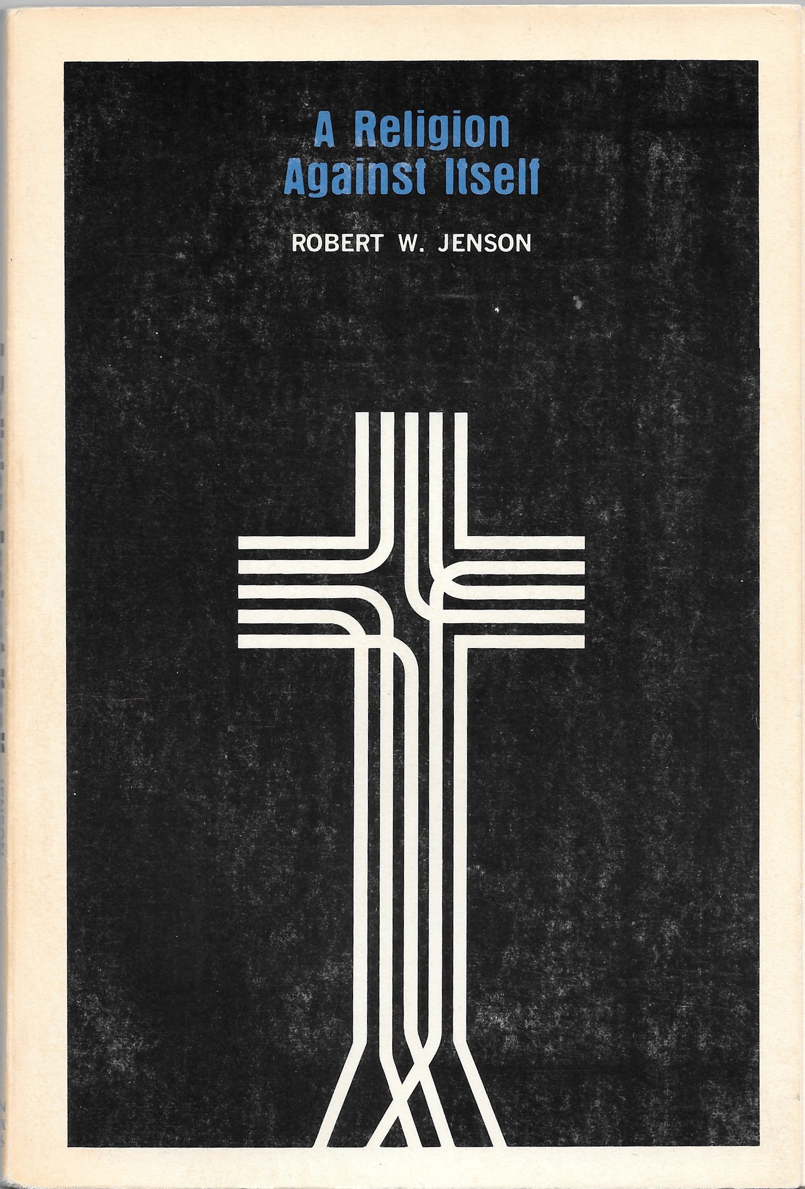 A Religion Against Itself