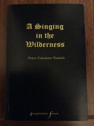 A Singing in the Wilderness