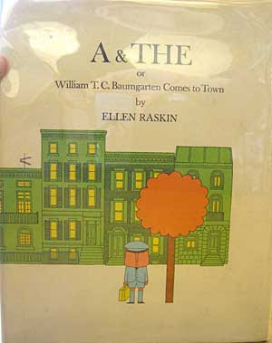 A & the or William T. C. Baumgarten Comes to Town