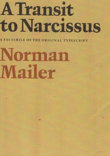 A Transit to Narcissus: A Facsimile of the Original Typescript