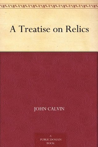 A Treatise on Relics