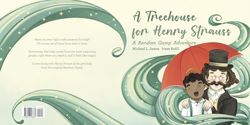 A Treehouse for Henry Strauss: A Random Gamp Adventure