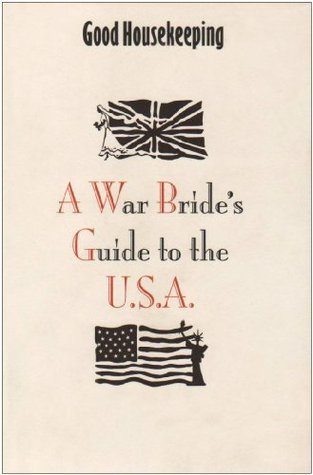 A War Bride's Guide To The USA