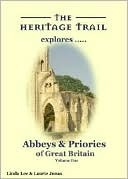 Abbeys and Priories of Great Britain: Vol 1