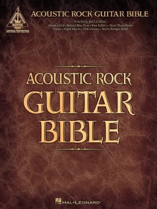 Acoustic Rock Guitar Bible