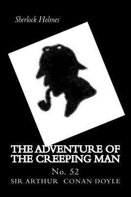 Adventure of the Creeping Man