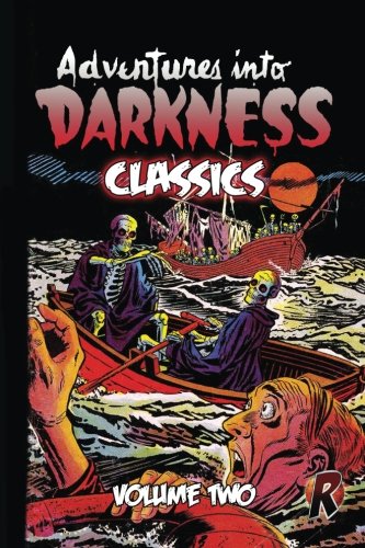Adventures Into Darkness Classics: Volume Two