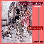 Aesop's Fables, Volume 5 (Fables 101-125)