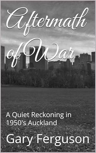 Aftermath of War: A Quiet Reckoning in 1950's Auckland