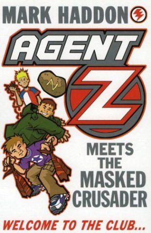 Agent Z Meets the Masked Crusader