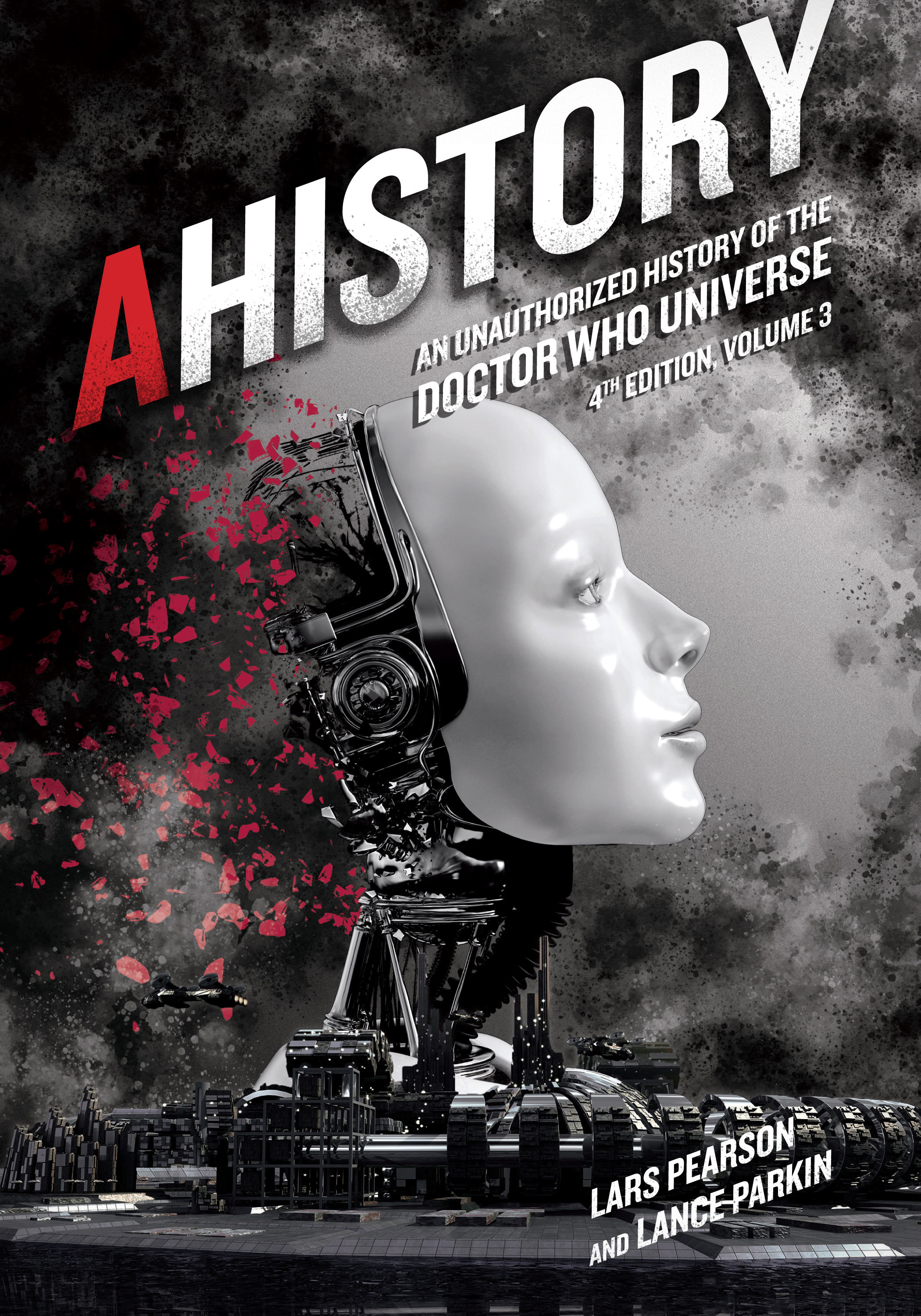 AHistory: An Unauthorized History of the Doctor Who Universe