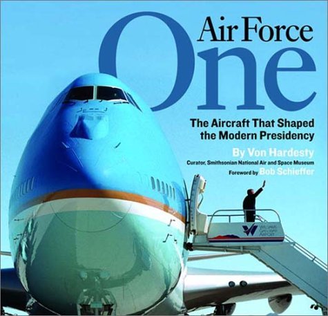 Air Force One: The Aircraft That Shaped the Modern Presidency