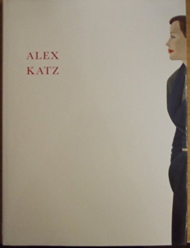 ALEX KATZ. Bilder und Zeichnungen