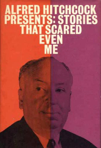 Alfred Hitchcock Presents: Stories That Scared Even Me