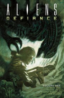 Aliens: Defiance, Vol. 1